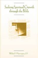 Seeking Spiritual Growth Through the Bible 0809139995 Book Cover