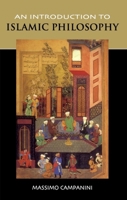 An Introduction to Islamic Philosophy (Politics Glossaries S.) 0748626085 Book Cover