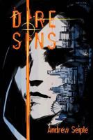 Dire: Sins 0692933824 Book Cover