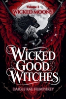 Wicked Moons B09TG87N2W Book Cover