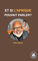 ET SI L'AFRIQUE POUVAIT PARLER? - Celso Salles 1006588841 Book Cover