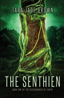 The Senthien 3952494607 Book Cover