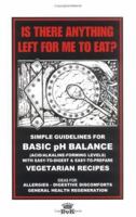 IS THERE ANYTHING LEFT FOR ME TO EAT? by Baroness Benita von Klingspor 0972146601 Book Cover