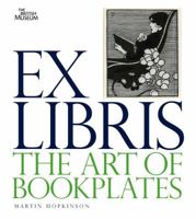 Ex Libris: The Art of Bookplates 0300171633 Book Cover