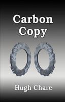 Carbon Copy 1940012171 Book Cover