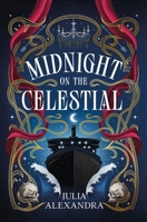 Midnight on the Celestial