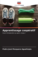 Apprentissage coopératif (French Edition) 6206914992 Book Cover