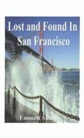Lost and Found in San Francisco 1587211688 Book Cover