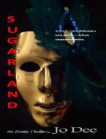 Sugarland 0991435605 Book Cover