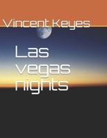 Las vegas nights (Volume 1) B08761N1WM Book Cover