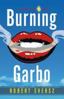 Burning Garbo: A Nina Zero Novel 0743250141 Book Cover