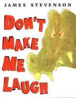 Don't Make Me Laugh 0374318271 Book Cover