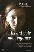 Ils Ont Vola(c) Mon Enfance 2824603763 Book Cover