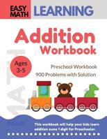 Addition Workbook: Easy Math Learning  : 30 Days Challenge for 3-5 years and Pre-K | Preschool Workbook (addition easy math workbook for kids) 1094946664 Book Cover