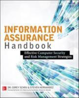 Information Assurance Handbook: Effective Computer Security and Risk Management Strategies 0071821651 Book Cover