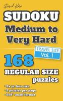 David Karn Sudoku - Medium to Very Hard Vol 1: 168 Puzzles, Travel Size, Regular Print, 24 pt font size, 2 puzzles per page 1079241663 Book Cover