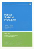 Robust Statistical Procedures 089871379X Book Cover