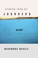 Stories from My Journeys B0DSDJDJYC Book Cover