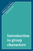 Introduction to Group Characters 0521291704 Book Cover