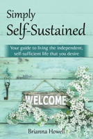 Simply Self-Sustained B0C44D2Q4Q Book Cover