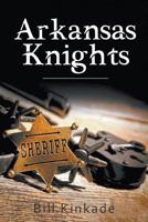 Arkansas Knights 1463429169 Book Cover
