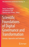 Scientific Foundations of Digital Governance and Transformation: Concepts, Approaches and Challenges 3030929442 Book Cover