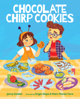 Chocolate Chirp Cookies 0807511439 Book Cover