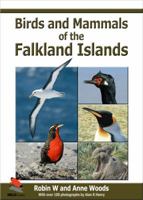 Birds and Mammals of the Falkland Islands 1903657105 Book Cover