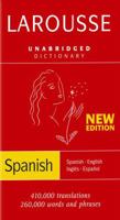 Larousse Unabridged Dictionary: Spanish-English / English-Spanish (Larousse Unabridged) 2035402212 Book Cover