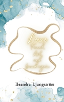 Love Found, Lost and Found again 9180574130 Book Cover