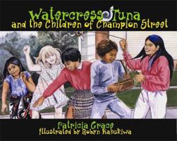 Watercress Tuna and the Children of Champion Street 0140504923 Book Cover