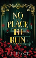 No Place to Run: Bathe Me In Red Serial B0B5PZXWLH Book Cover