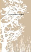 Umanamente uomo 1291704736 Book Cover