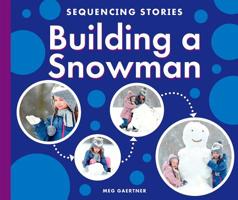 Building a Snowman 1503835065 Book Cover
