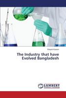 The Industry that have Evolved Bangladesh 3659607363 Book Cover