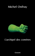 L'Archipel des comètes 2246580714 Book Cover