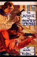 The Medico of Painted Springs 195786883X Book Cover