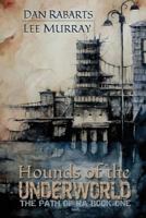 Hounds of the Underworld 1935738968 Book Cover