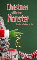 Christmas with the Monster 1967627096 Book Cover