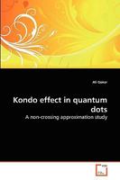 Kondo effect in quantum dots 3639150058 Book Cover