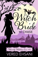 Witch Bride to Chase B0F9YY8PKV Book Cover