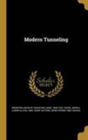 Modern Tunneling 1446090671 Book Cover