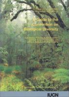 A Guide to the Convention on Biological Diversity (Environmental Policy & Law) 2831702224 Book Cover