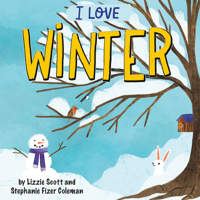 I Love Winter 142712910X Book Cover