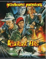 Grindhouse Purgatory : Greatest Hits 195103614X Book Cover