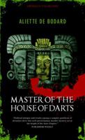 Master of the House of Darts 1625672500 Book Cover