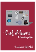 Ciel d'hiver - première partie (French Edition) 2322379018 Book Cover
