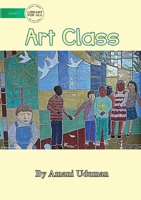 Art Class 1922374490 Book Cover