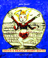 The Really Scary Gifts of Shiva, The 1552450910 Book Cover