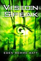 Vision Speak 1615823247 Book Cover